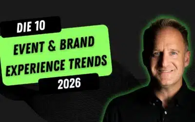 The Age of Meaningful Experiences: Das sind die 10 Event & Brand Experience Trends 2026